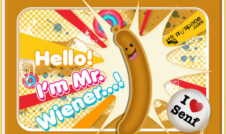 Hello! I'm Mr. Wiener!